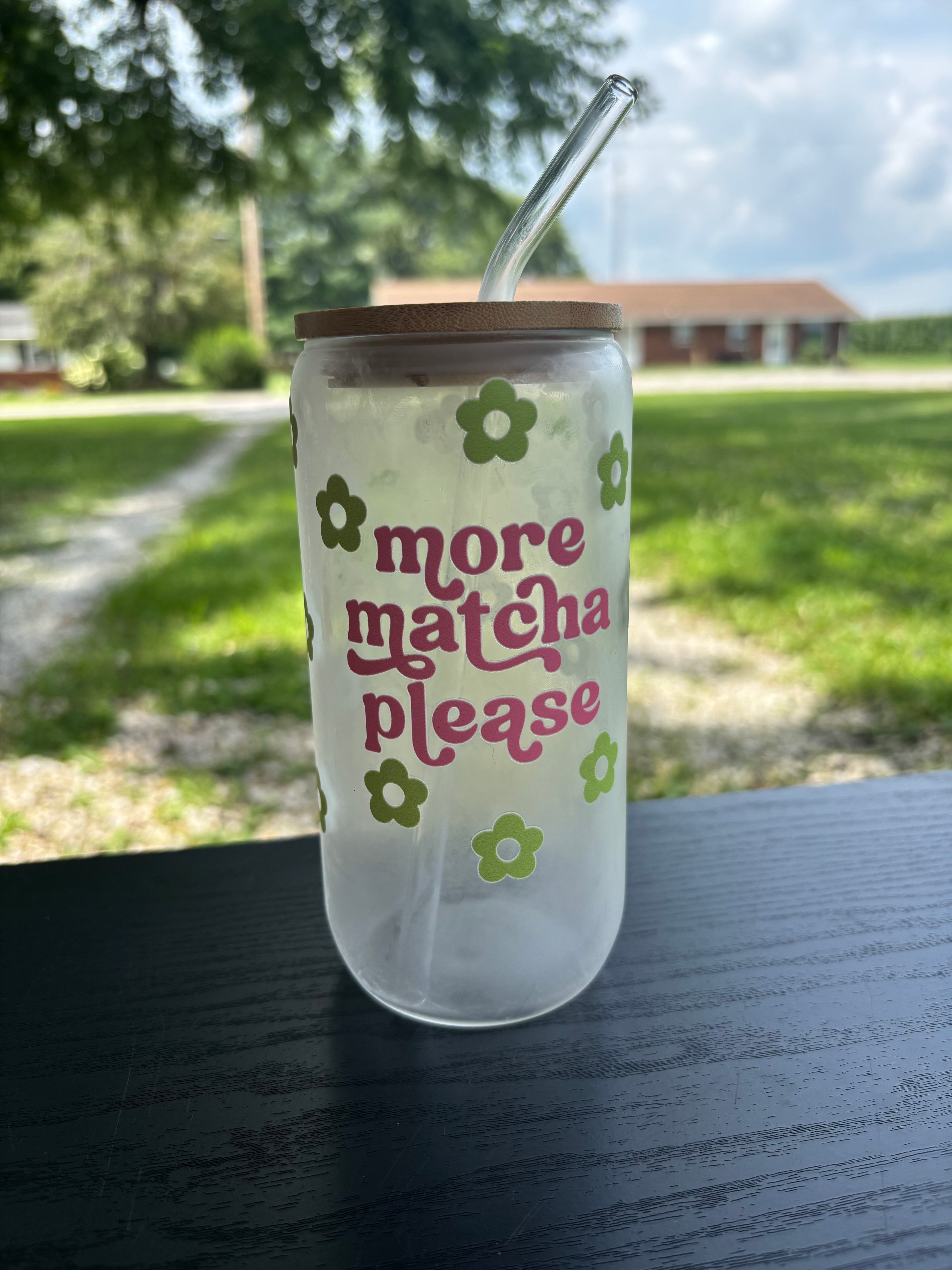More matcha please 16oz glass cup