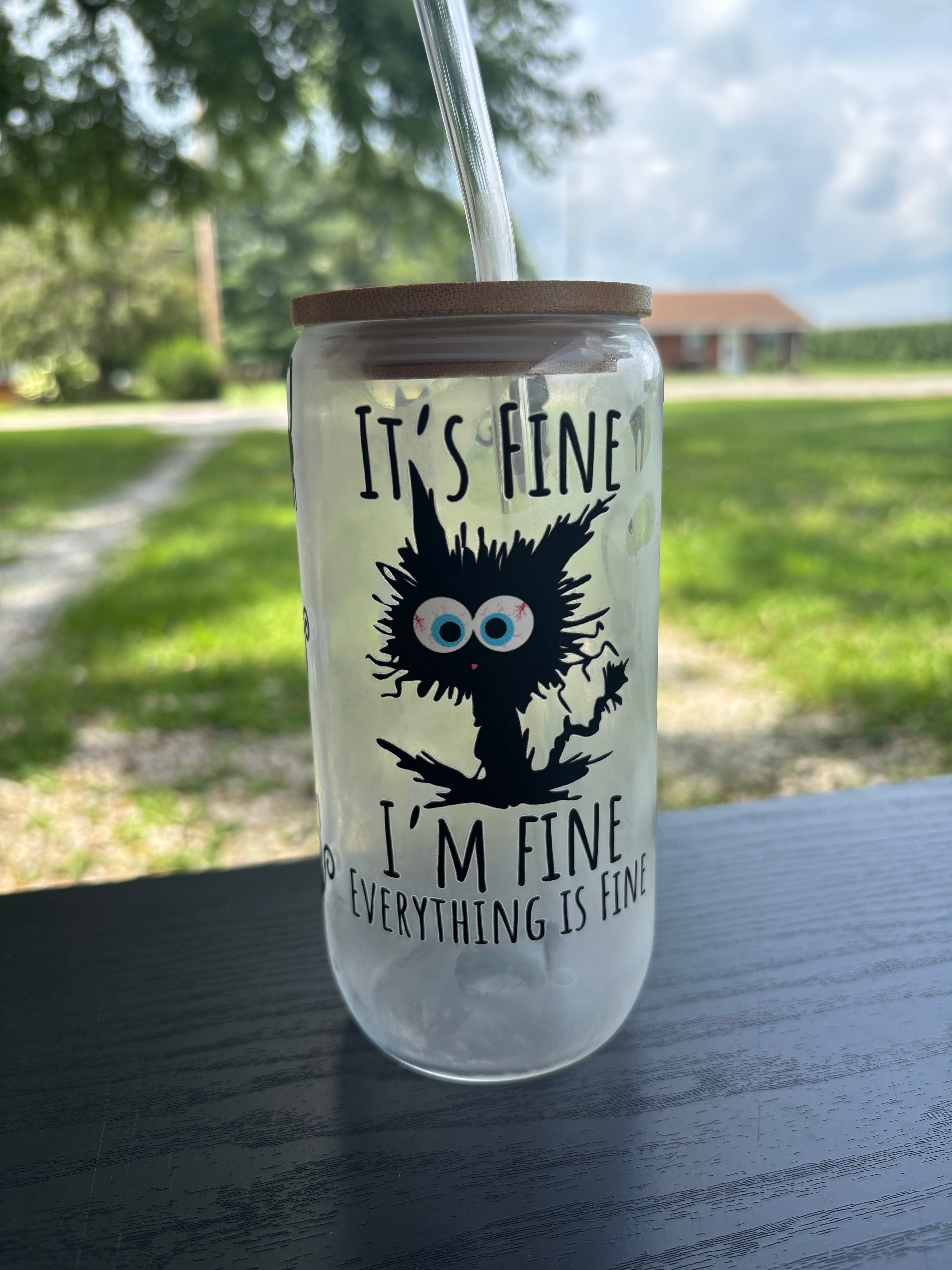 I'm fine, everything is fine 160z Glass cup