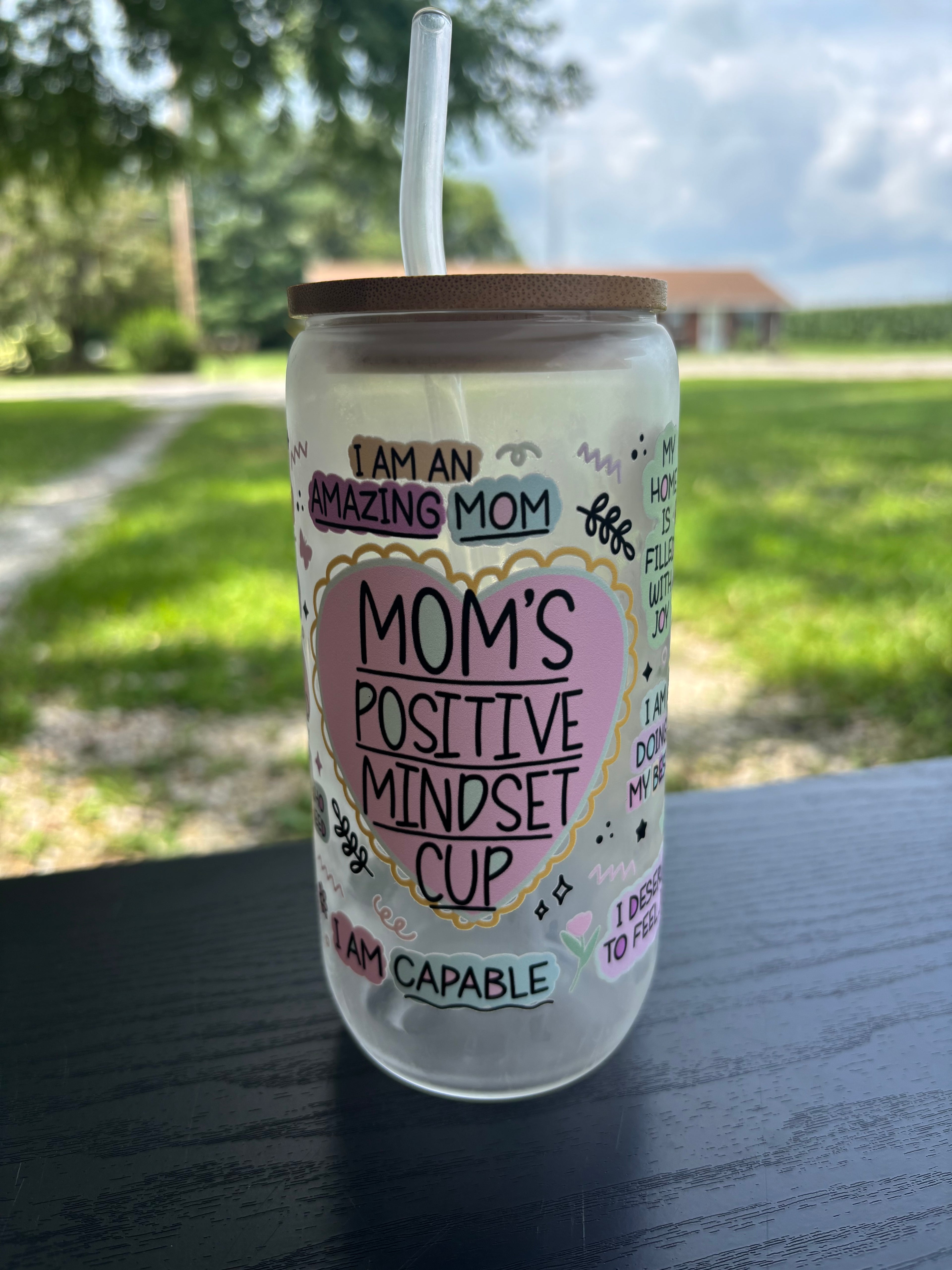 Mom's Positive Mindset 16oz glass cup